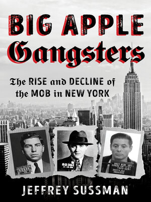 cover image of Big Apple Gangsters